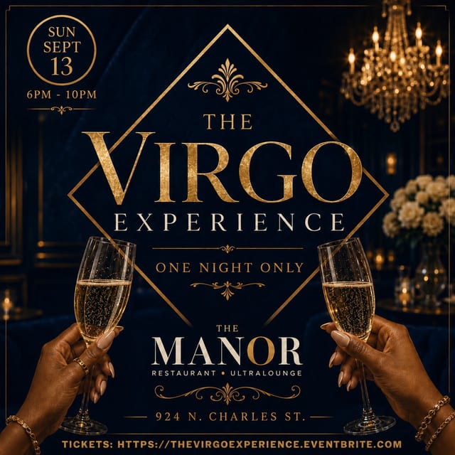 The Virgo Experience: One Night Only @ The Manor Restaurant + Ultra Lounge
